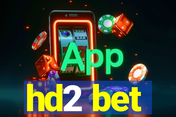 hd2 bet